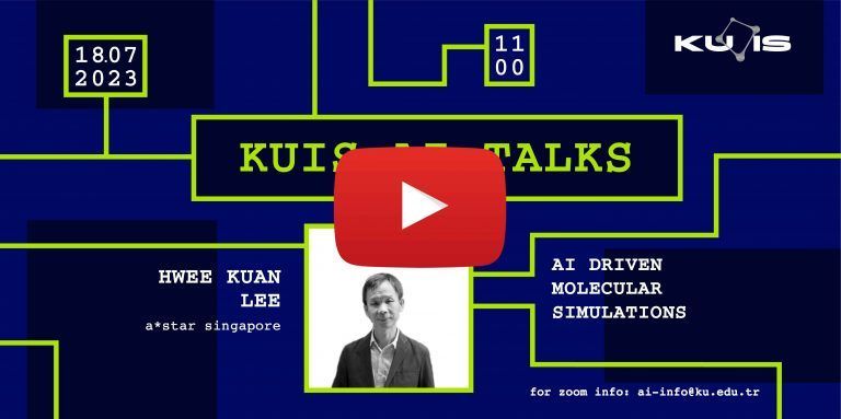 AI Driven Molecular Simulations - Araştırma - Koç Üniversitesi
