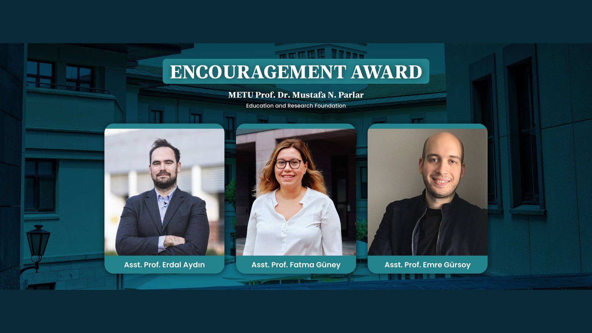 2025 ODTÜ Prof. Dr. Mustafa N. Parlar Eğitim ve Araştırma Vakfı Ödülü Sahiplerini Tebrik Ediyoruz  