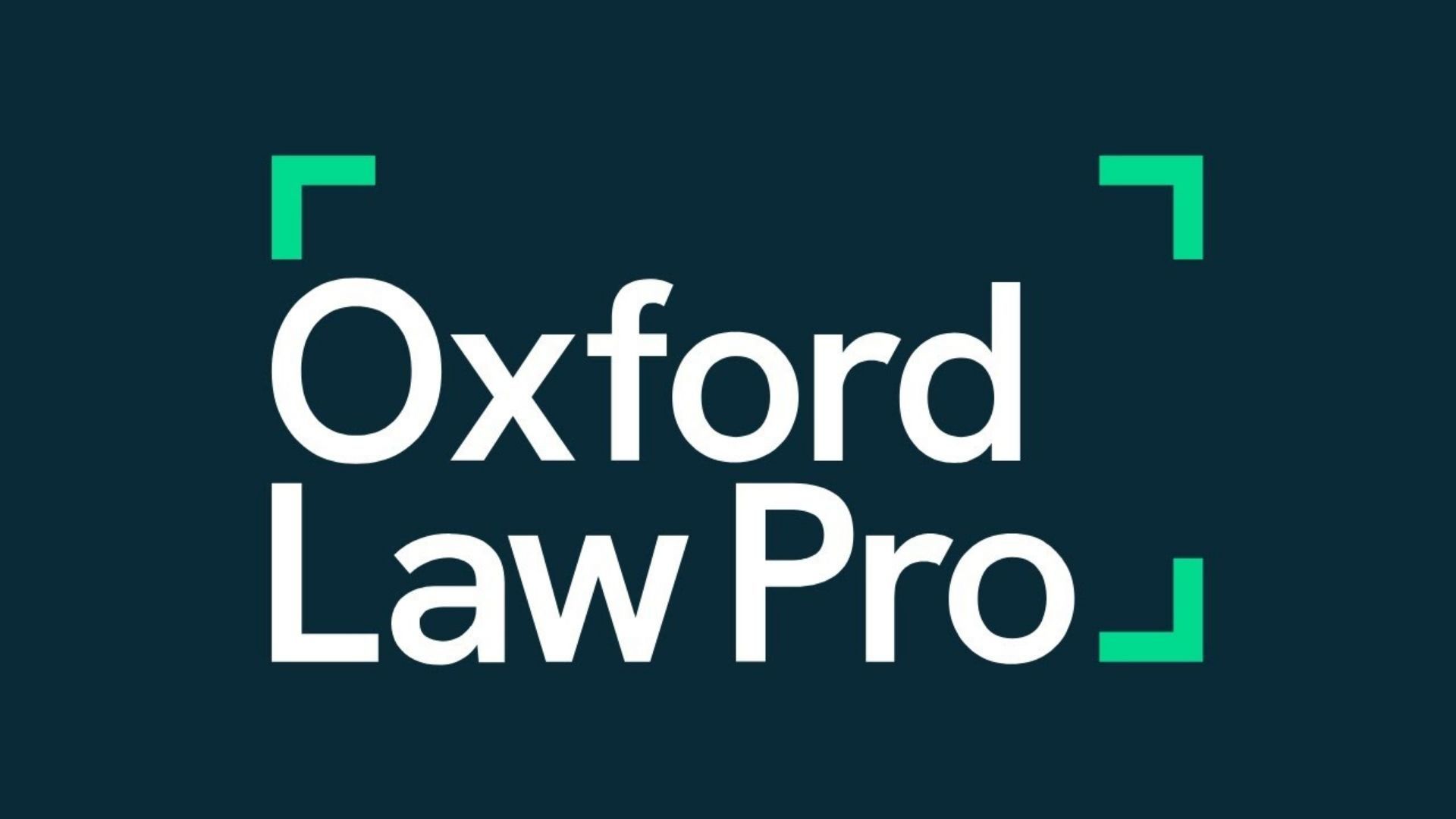 Oxford Law Pro Veritabanı Deneme Erişimine Açılmıştır!